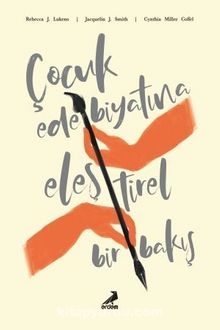 Çocuk Edebiyatına Eleştirel Bir Bakış kitap kapağı