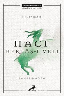Hikmet Kapısı: Hacı Bektaş-ı Veli kitap kapağı