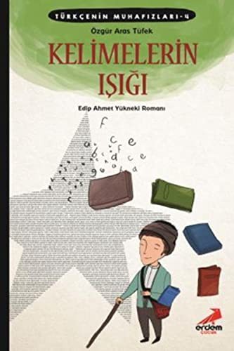 Kelimelerin Işığı / Türkçenin Muhafızları 4 kitap kapağı