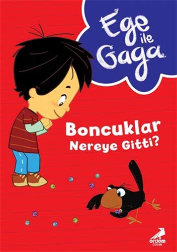 Ege ile Gaga – Boncuklar Nereye Gitti? kitap kapağı