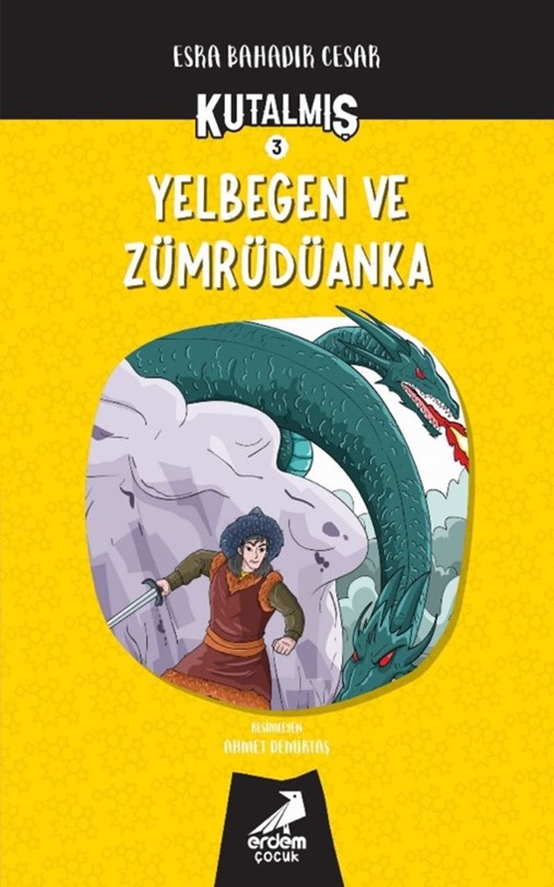 Kutalmış - Yelbegen ve Zümrüdüanka kitap kapağı