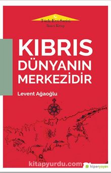 Kıbrıs Dünyanın Merkezidir kitap kapağı