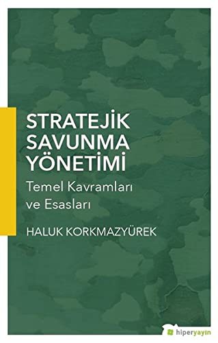 Stratejik Savunma Yönetimi Temel Kavramları ve Esasları kitap kapağı