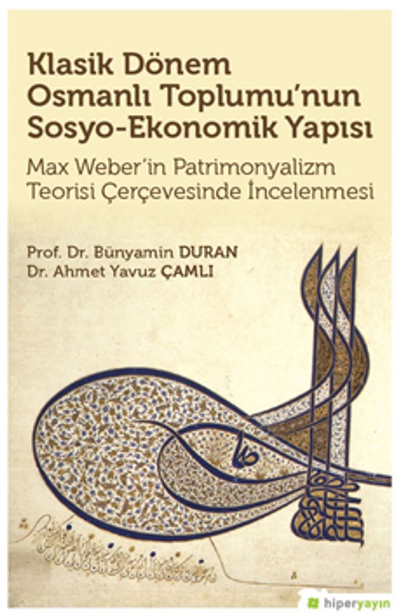 Klasik Dönem Osmanlı Toplumu'nun Sosyo-Ekonomik Yapısı kitap kapağı