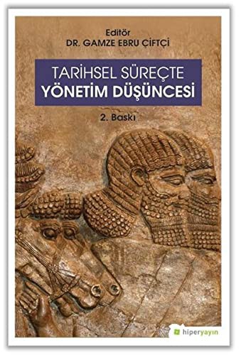 Tarihsel Süreçte Yönetim Düşüncesi kitap kapağı