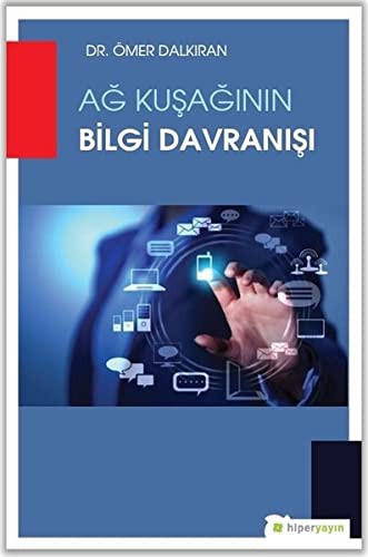 Ağ Kuşağının Bilgi Davranışı kitap kapağı
