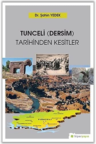 Tunceli-Dersim Tarihinden Kesitler kitap kapağı