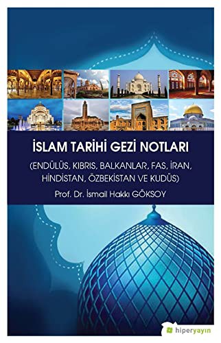 İslam Tarihi Gezi Notları kitap kapağı