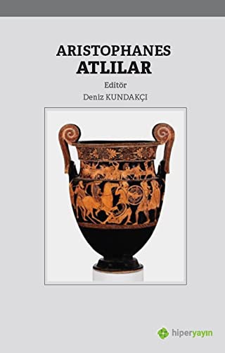 Aristophanes Atlılar kitap kapağı