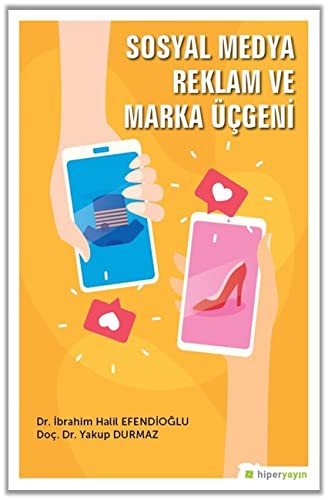 Sosyal Medya Reklam ve Marka Üçgeni kitap kapağı