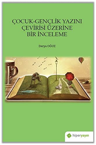 Çocuk-Gençlik Yazını Çevirisi Üzerine Bir İnceleme kitap kapağı