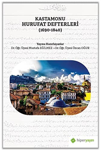 Kastamonu Hurufat Defterleri (1690-1840) kitap kapağı
