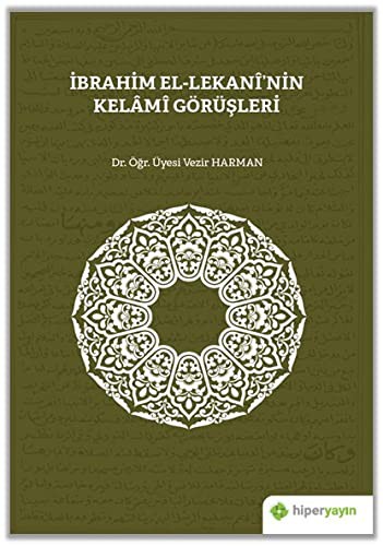 İbrahim El-Lekani'nin Kelami Görüşleri kitap kapağı
