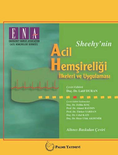 Sheehy'nin Acil Hemşireliği İlkeleri ve Uygulaması kitap kapağı