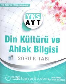 YKS AYT Din Kültürü ve Ahlak Bilgisi Soru Kitabı kitap kapağı