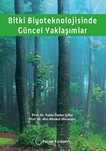 Bitki Biyoteknolojisinde Güncel Yaklaşımlar kitap kapağı