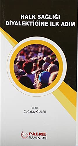Halk Sağlığı Diyalektiğine İlk Adım kitap kapağı