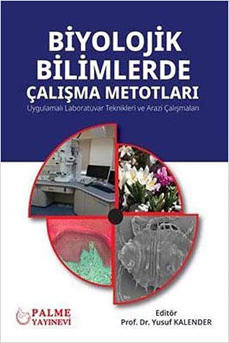 Biyolojik Bilimlerde Çalışma Metotları kitap kapağı