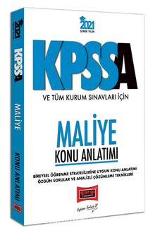 2021 KPSS A Grubu ve Tüm Kurum Sınavları İçin Maliye Konu Anlatımı kitap kapağı
