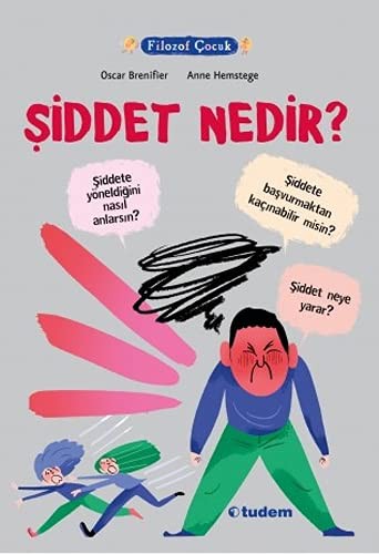 Şiddet Nedir? / Filozof Çocuk kitap kapağı