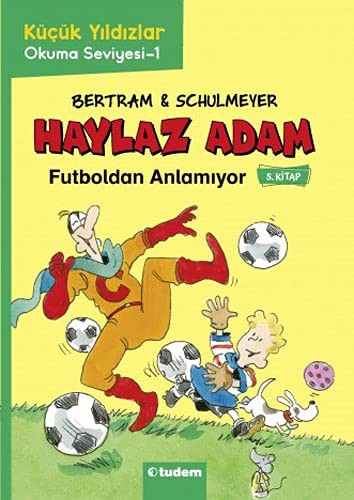 Haylaz Adam Futboldan Anlamıyor kitap kapağı