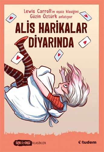 Alis Harikalar Diyarında (Sen de Oku Klasikler) kitap kapağı