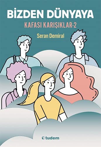 Bizden Dünyaya  (Kafası Karışıklar-2) kitap kapağı