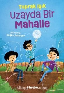 Uzayda Bir Mahalle kitap kapağı