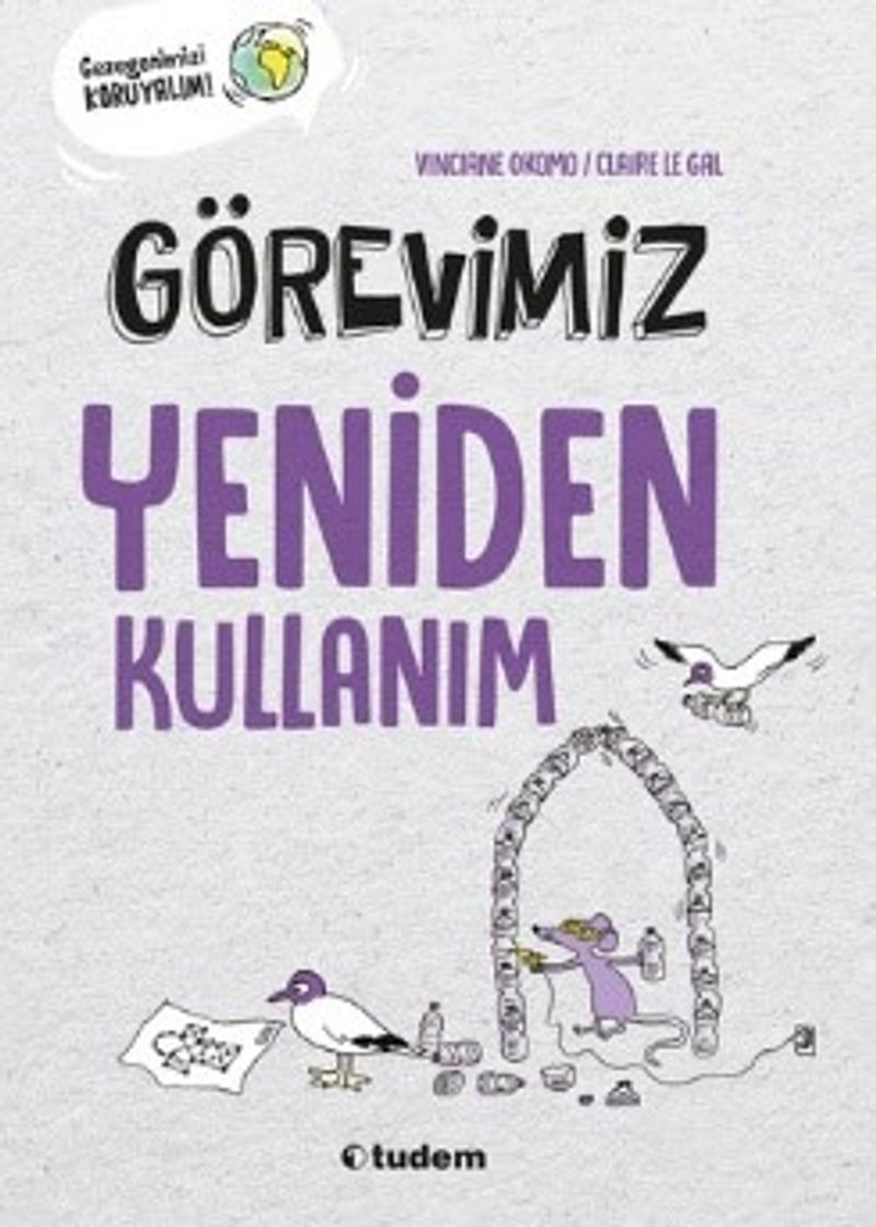 Görevimiz Yeniden Kullanım kitap kapağı