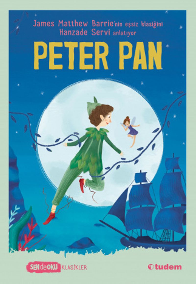 Peter Pan (Sen de Oku Klasikler) kitap kapağı