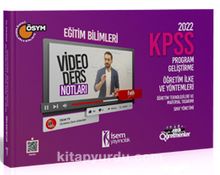 2022 KPSS Eğitim Bilimleri Program Geliştirme - Öğretim İlke ve Yöntemleri Video Ders Notu kitap kapağı