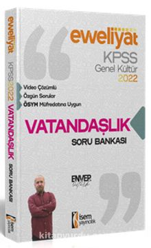 2022 KPSS Evveliyat Lisans Genel Kültür Vatandaşlık Video Çözümlü Soru Bankası kitap kapağı