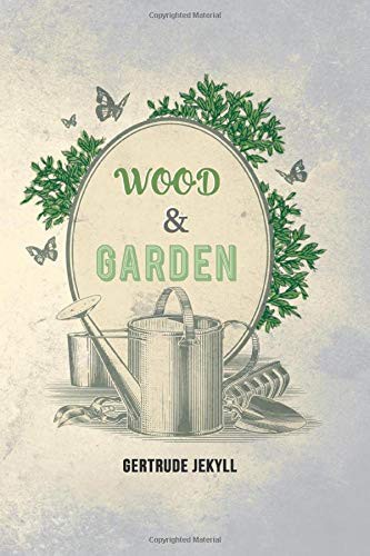 Wood and Garden kitap kapağı