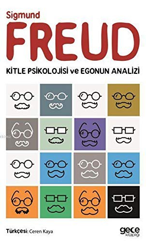Kitle Psikolojisi ve Egonun Analizi kitap kapağı