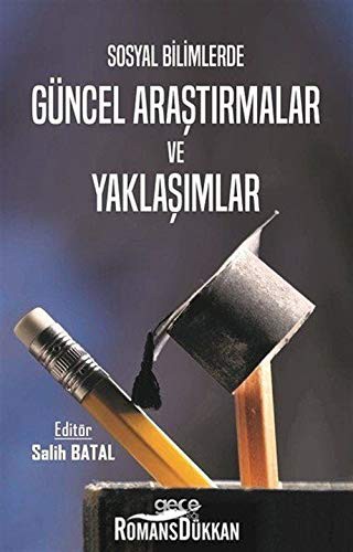Sosyal Bilimlerde Güncel Araştırmalar ve Yaklaşımlar kitap kapağı