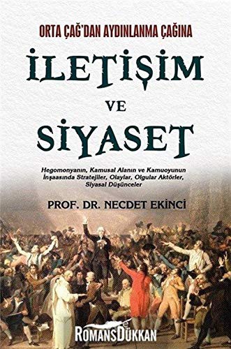 Orta Çağ'dan Aydınlanma Çağına İletişim ve Siyaset kitap kapağı