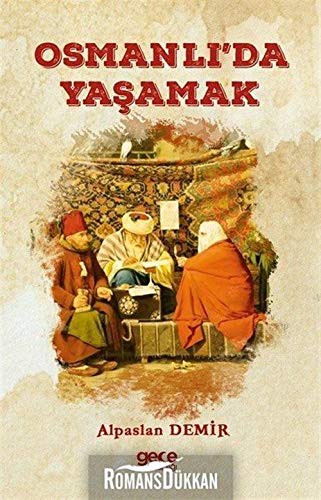 Osmanlı'da Yaşamak kitap kapağı