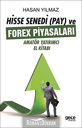 Hisse Senedi Pay ve Forex Piyasaları kitap kapağı
