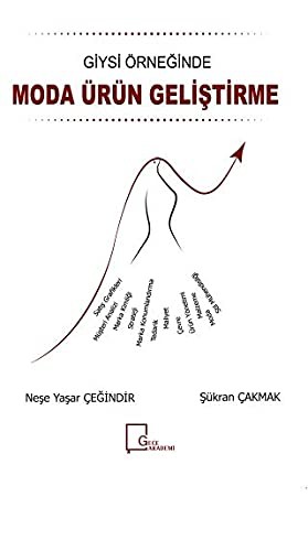 Giysi Örneğinde Moda Ürün Geliştirme kitap kapağı
