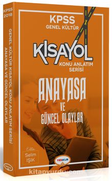 2018 KPSS Genel Kültür Anayasa ve Güncel Olaylar Konu Anlatım Serisi kitap kapağı
