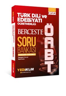2022 ÖABT Türk Dili ve Edebiyatı Öğretmenliği Berceste Tamamı Çözümlü Soru Bankası kitap kapağı