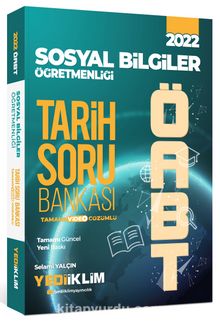 2022 ÖABT Sosyal Bilgiler Öğretmenliği Tarih Tamamı Video Çözümlü Soru Bankası kitap kapağı
