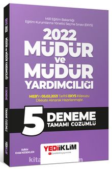 2022 MEB EKYS Müdür ve Müdür Yardımcılığı Tamamı Çözümlü 5 Deneme kitap kapağı