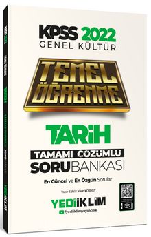 2022 KPSS Genel Kültür Tarih Temel Öğrenme Tamamı Çözümlü Soru Bankası kitap kapağı