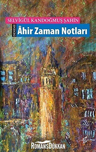 Ahir Zaman Notları kitap kapağı