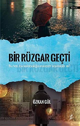Bir Rüzgar Geçti kitap kapağı