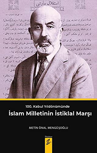 100. Kabul Yıldönümünde İslam Milletinin İstiklal Marşı kitap kapağı