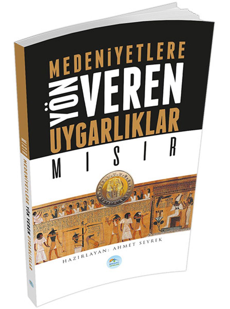 Mısır Medeniyetlere Yön Veren Uygarlıklar kitap kapağı