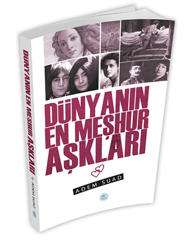 Dünyanın En Meşhur Aşkları kitap kapağı