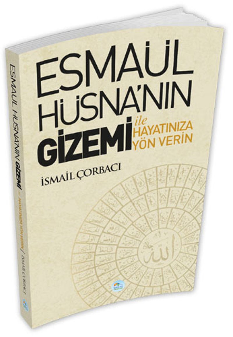 Esmaül Hüsna'nın Gizemi İle Hayatınıza Yön Verin kitap kapağı